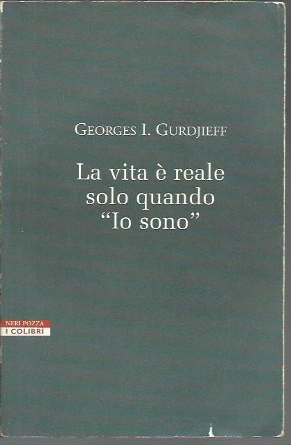 La vita è reale solo quando "Io sono" | Immagine principale