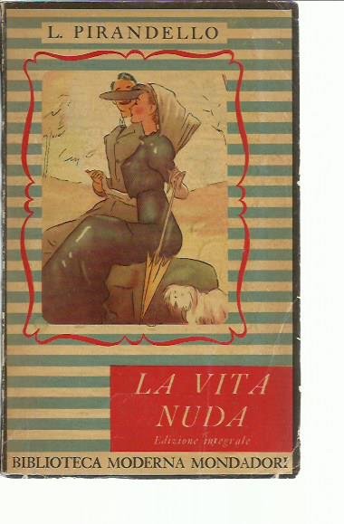 La vita nuda