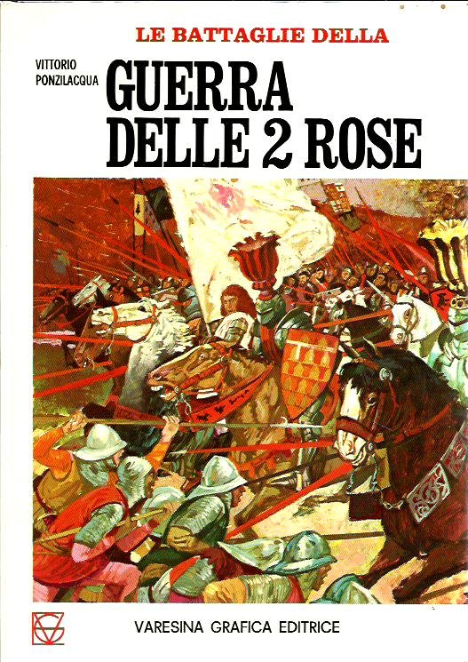 Le battaglie della guerra delle 2 rose