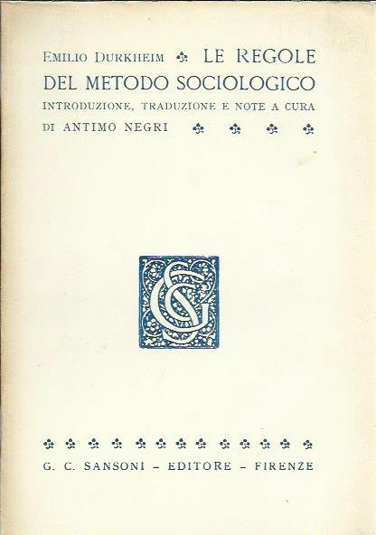 Le regole del metodo sociologico