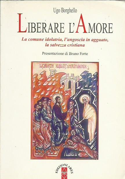 Liberare l'Amore