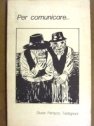 Per comunicare