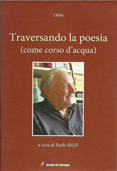 Traversando la poesia (come corso d'acqua)