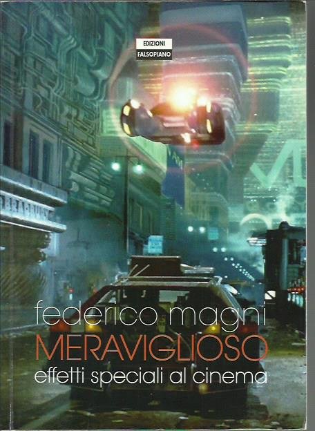 Meraviglioso. Effetti speciali al cinema | Immagine principale