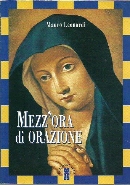 Mezz'ora di orazione