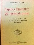 Figure e figurine del teatro di prosa