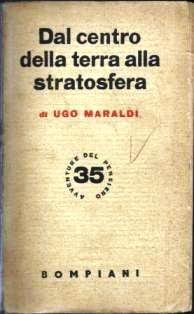Dal centro della terra alla stratosfera