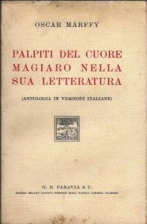 Palpiti del cuore magiaro nella sua letteratura