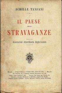 Il paese delle stravaganze