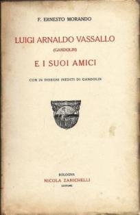 Luigi Arnaldo Vassallo (Gandolin) e i suoi amici