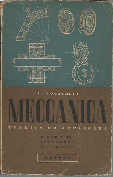 Meccanica teorica ed applicata. XIX edizione