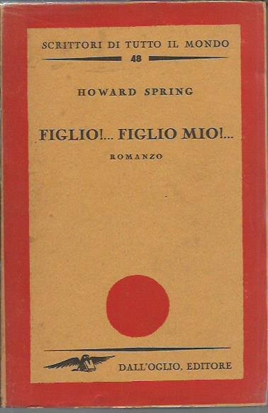 Figlio!.Figlio mio!.