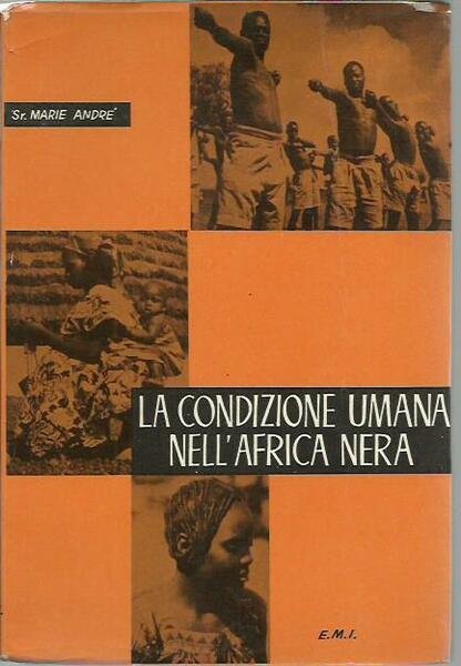La condizione umana nell'Africa nera