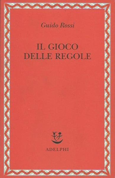 Gioco delle regole (Il)