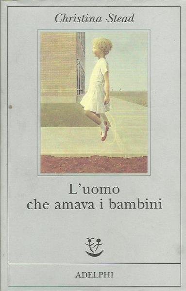 Uomo che amava i bambini (L')
