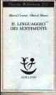 Linguaggio dei sentimenti (Il)