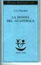 Donna del Guatemala (La)