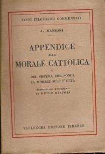 Appendice alla morale cattolica o del sistema che fonda la …