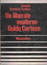 Un liberale moderno, Guido Cortese