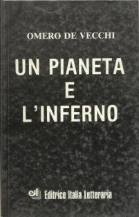 Un pianeta e l'inferno