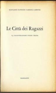 Le citta' dei ragazzi