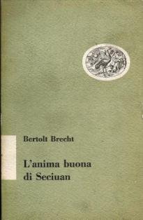 L'anima buona di Seciuan