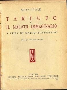 Tartufo. Il malato immaginario
