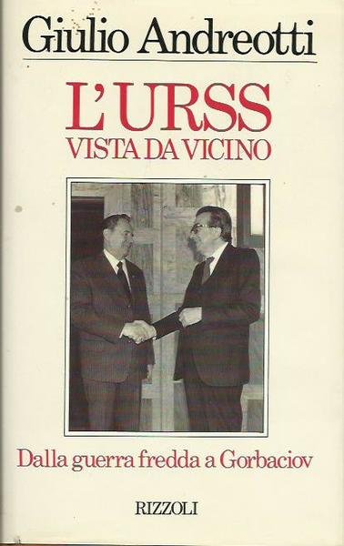 L'Urss vista da vicino