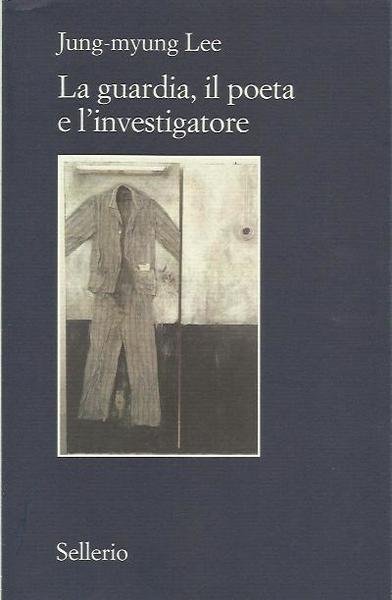 La guardia, il poeta e l'investigatore