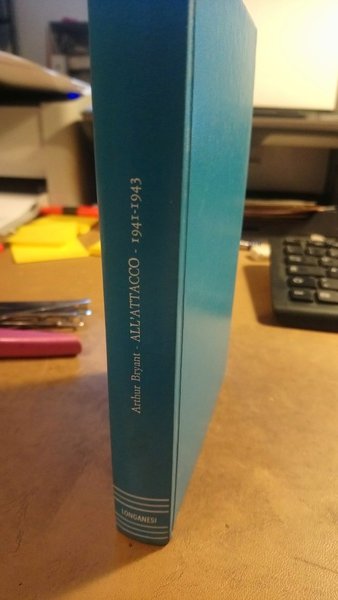 All'attacco (1941-1943) - Secondo volume di TEMPO DI GUERRA