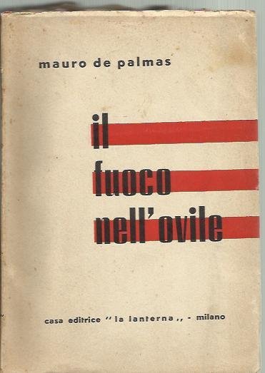 Il fuoco nell'ovile