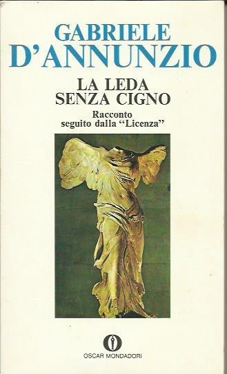 La Leda senza cigno Racconto seguito dalla "Licenza"