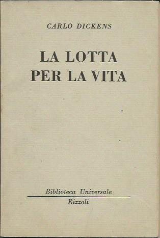 La lotta per la vita