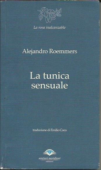 La tunica sensuale