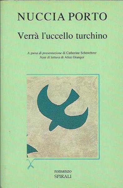 Verrà l'uccello turchino
