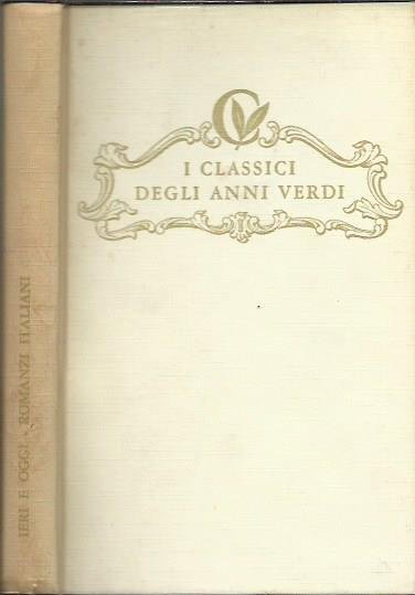 Ieri e oggi - Romanzi italiani