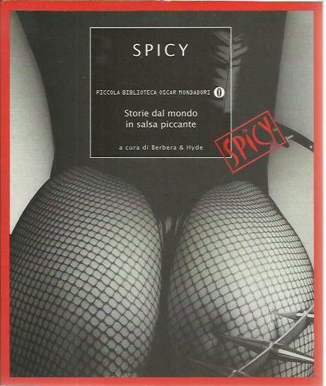 Spicy. Storie dal mondo in salsa piccante