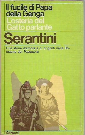 Il fucile di Papa della Genga - L'osteria del Gatto …