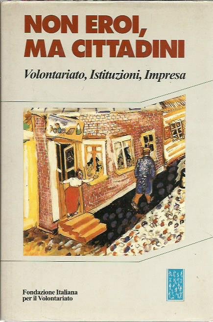 Non eroi, ma cittadini | Immagine principale