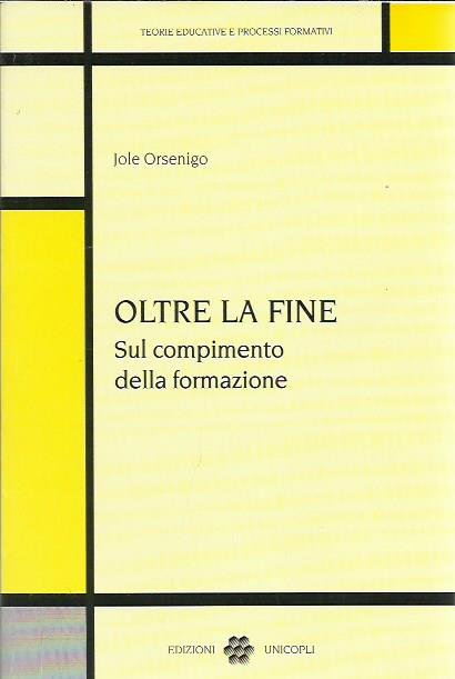 Oltre la fine. Sul compimento della formazione