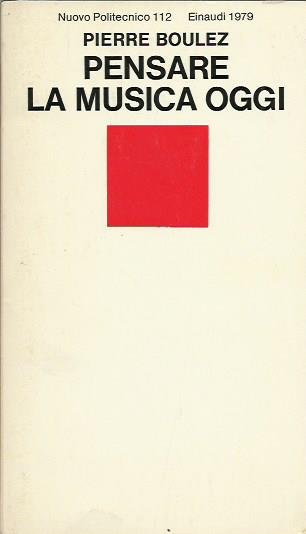 Pensare la musica oggi