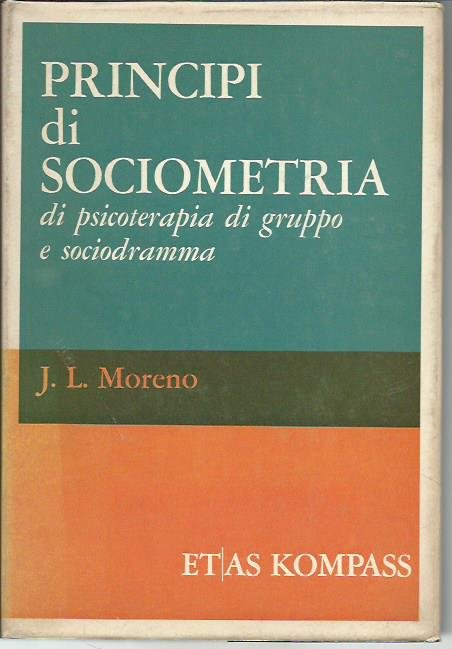 Principi di sociometria di psicoterapia di gruppo e sociodramma | Immagine principale