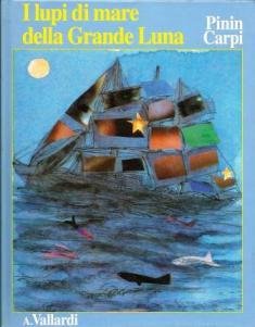 I lupi di mare della grande luna