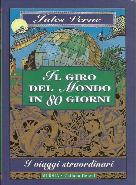 Il giro del mondo in 80 giorni