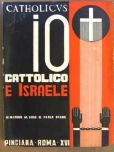 Io cattolico e Israele