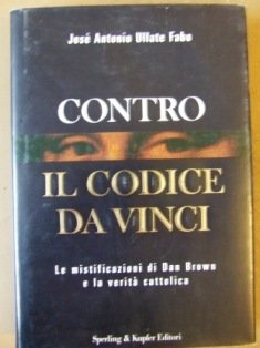 Contro il codice Da Vinci