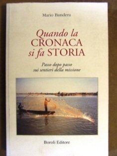 Quando la cronaca si fa storia