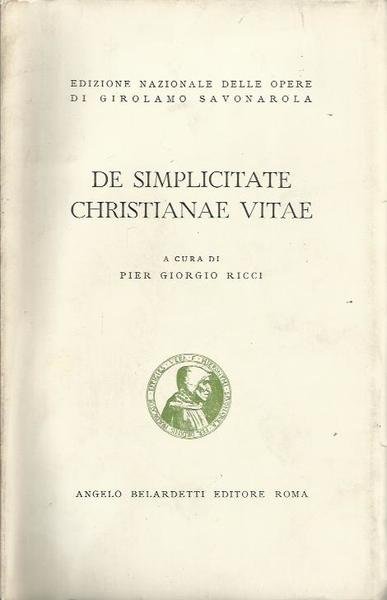 De simplicitate christianae vitae.