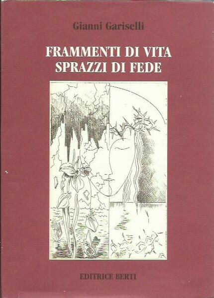 Frammenti di vita sprazzi di fede