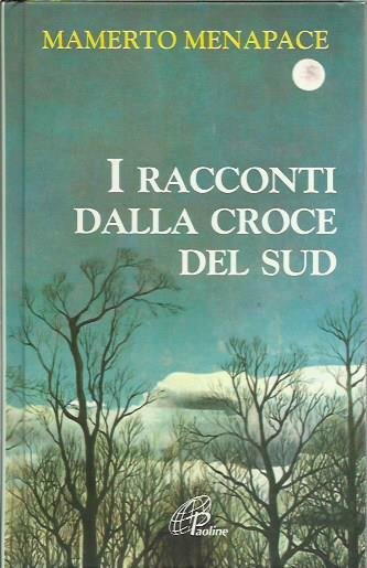 I racconti dalla Croce del Sud